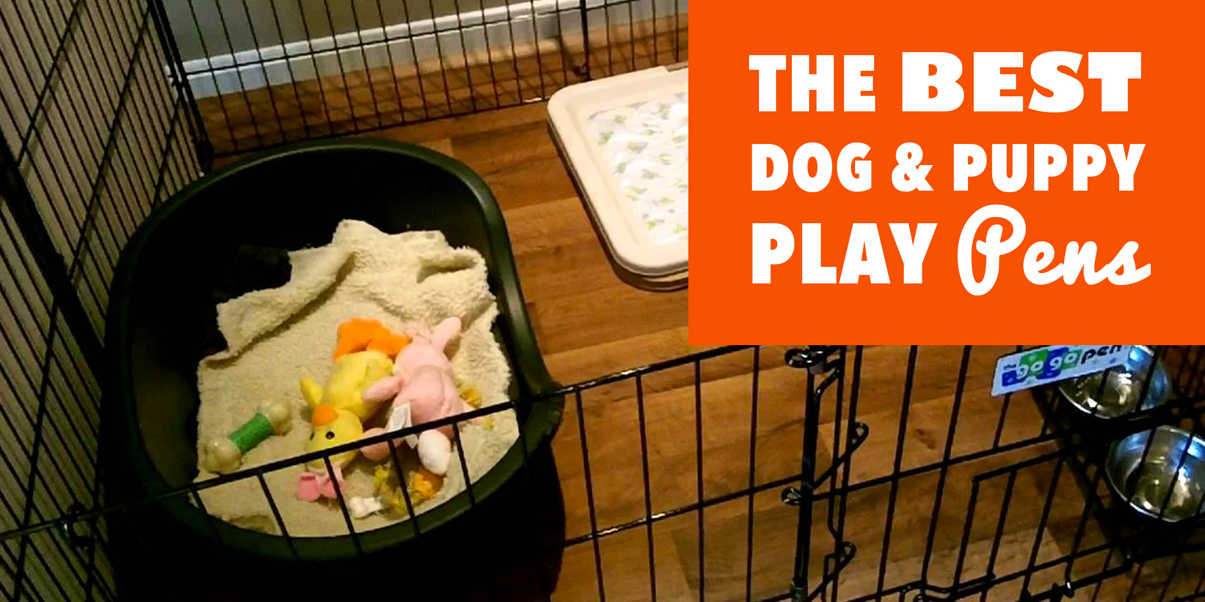 best puppy pen