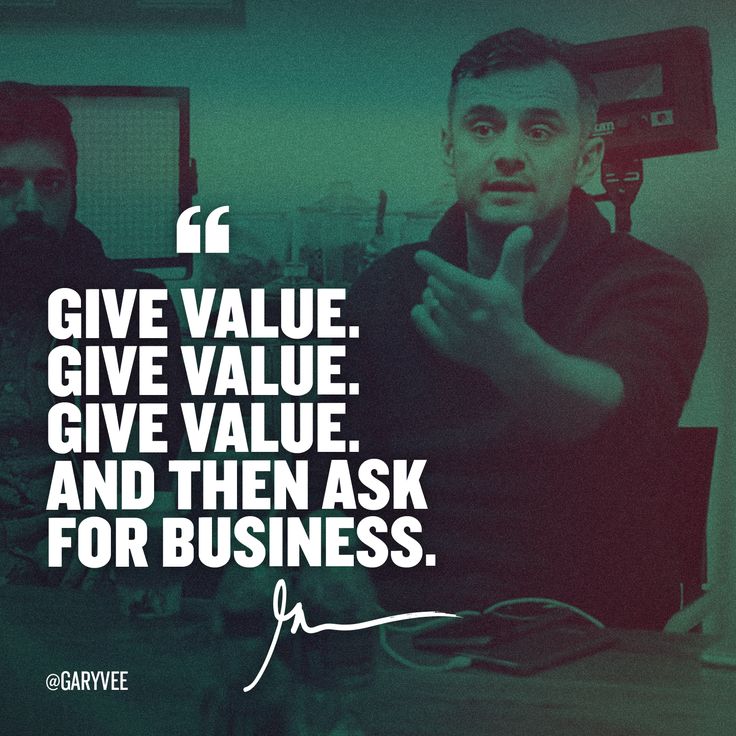 Give first, selflessly, then ask.